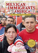 Mexican Immagrants in America: An Interactive History Adventure