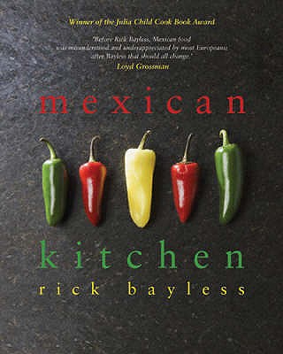 Mexican Kitchen - Bayless, Rick