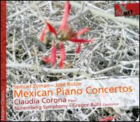 Mexican Piano Concertos - Claudia Corona (piano); Nuremberg Symphony Orchestra; Gregor Bhl (conductor)