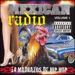 Mexican Radio, Vol. 1