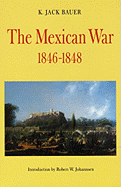 Mexican War, 1846-1848 (Revised)