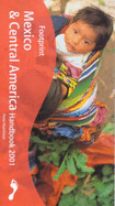 Mexico and Central America Handbook: The Travel Guide - Hutchison, Peter