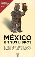 Mexico en Sus Libros