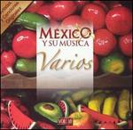 Mexico y Su Musica, Vol. 10 - Various Artists