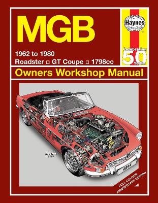 MGB 1962 to 1980 (classic reprint) - Haynes, John H