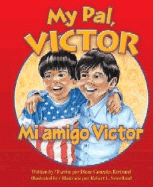 Mi Amigo, Victor/My Pal, Victor