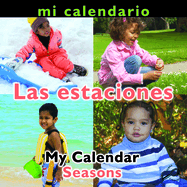 Mi Calendario Las Estaciones: My Calendar: Seasons