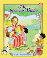 Mi Hermosa Biblia: Dejad a Los Ninos Venir a Mi.
