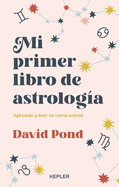 Mi Primer Libro de Astrologa