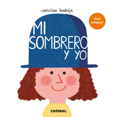 Mi Sombrero Y Yo / My Hat and Me - Inaraja, Christian