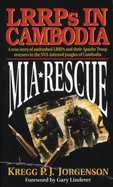 MIA Rescue: Lrrps in Cambodia