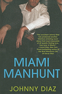 Miami Manhunt