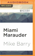 Miami Marauder