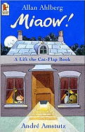 Miaow! A Lift the Cat-Flap Book