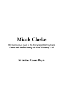 Micah Clarke - Doyle, Arthur Conan, Sir