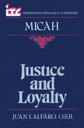 Micah: Justice and Loyalty