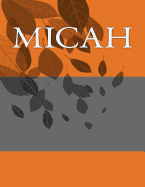 Micah: Personalized Journals - Write in Books - Blank Books You Can Write in