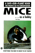 Mice as a Hobby