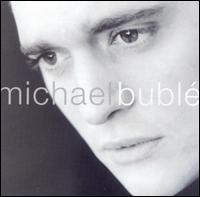 Michael Bublé - Michael Buble