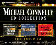 Michael Connelly CD Collection: The Concrete Blonde/The Last Coyote/Trunk Music