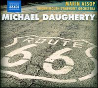Michael Daugherty: Route 66 - Andrew Jones (horn); Denis Curlett (trumpet); Ed Lockwood (horn); Kevin Pritchard (horn); Matt King (percussion);...
