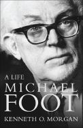 Michael Foot: A Life