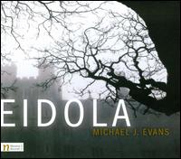 Michael J. Evans: Eidola - Karolina Rojahn (piano); Moravian Philharmonic Orchestra; Vit Micka (conductor)