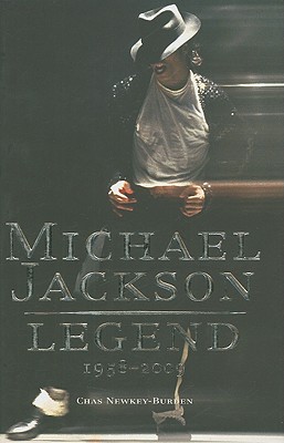 Michael Jackson: Legend 1958-2009 - Newkey-Burden, Chas