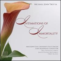 Michael John Trotta: Intimations of Immortality - Christy Lee (piano); Jeanette Fontaine (mezzo-soprano); Jessica Haislip (oboe); Lavon Margaryan (violin);...