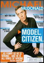 Michael McDonald: Model. Citizen.