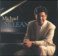 Michael Sings McLean - Michael McLean