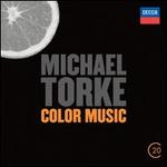 Michael Torke: Color Music - 