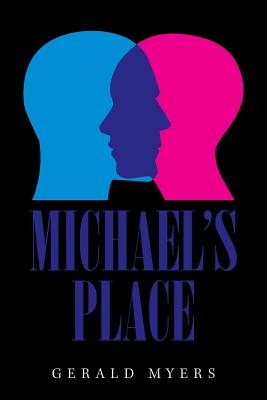 Michael'S Place - Myers, Gerald