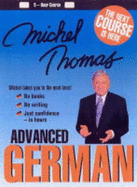 Michel Thomas Advanced German: Bk. 1