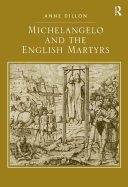 Michelangelo and the English Martyrs