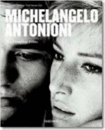 Michelangelo Antonioni: The Complete Films - Chatman, Seymour Benjamin