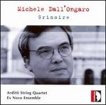 Michele Dall'Ongaro: Grimoire - Alvise Vidolin (electronics); Annamaria Pellegrino (violin); Arditti Quartet; Carlo Lazari (violin); Carlo Teodoro (cello);...