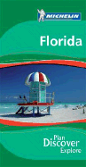 Michelin Green Guide Florida - Ochterbeck, Cynthia Clayton (Editor)