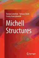 Michell Structures