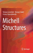 Michell Structures