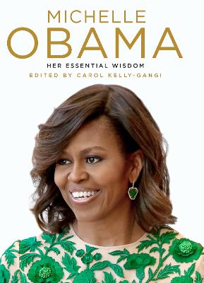 Michelle Obama - Kelly-Gangi, Carol (Editor)