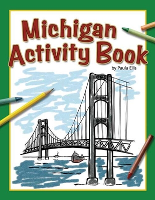 Michigan Activity Book - Ellis, Paula