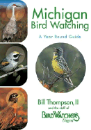 Michigan Bird Watching: A Year-Round Guide