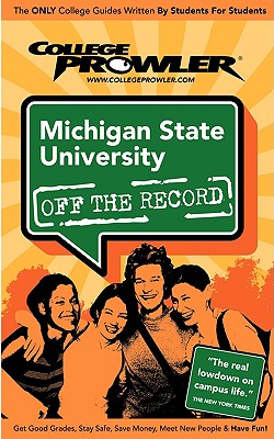 Michigan State University - Davis, Amy, and Burns, Adam (Editor), and Moore, Kimberly (Editor)