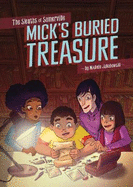 Mick's Buried Treasure