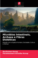 Micr?bios Intestinais, Archaea e Fibras Diet?ticas