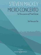 Micro-Concerto: For Percussionist and Mixed Quintet Solo Percussion Part