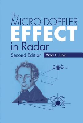 Micro-Doppler Effect in Radar - Chen, Victor C