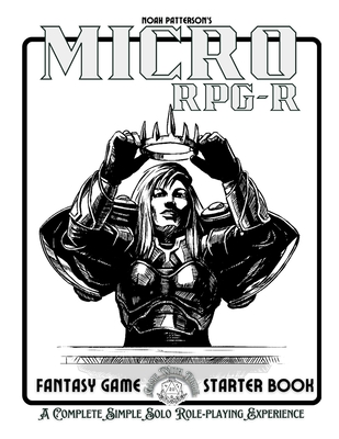 Micro RPG-R: Fantasy Game Starter Book - 