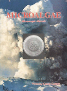 Microalgae: Microscopic Marvels - Cooper, Vivienne Cassie